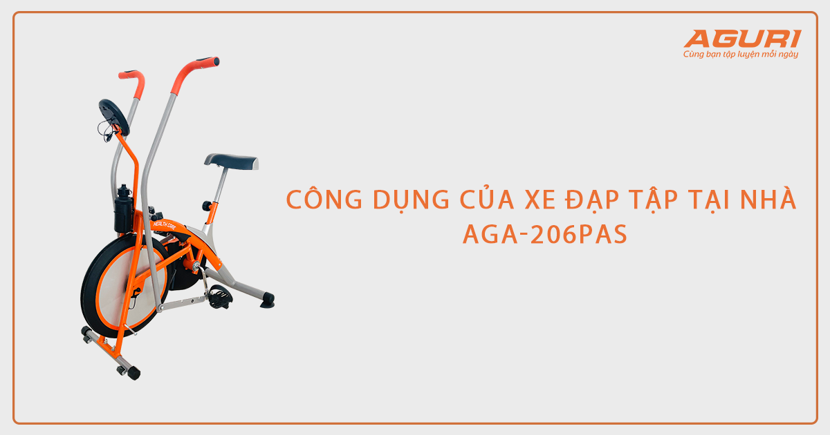 Xe đạp tập tại nhà AGA-206PAS mới về hàng - Thiết kế độc đáo - Duy nhất tại AGURI